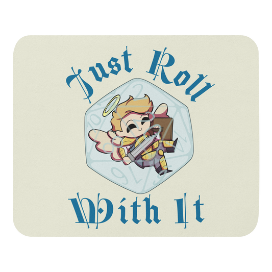 Angel Knight | Mouse pad | "Just Roll with It"