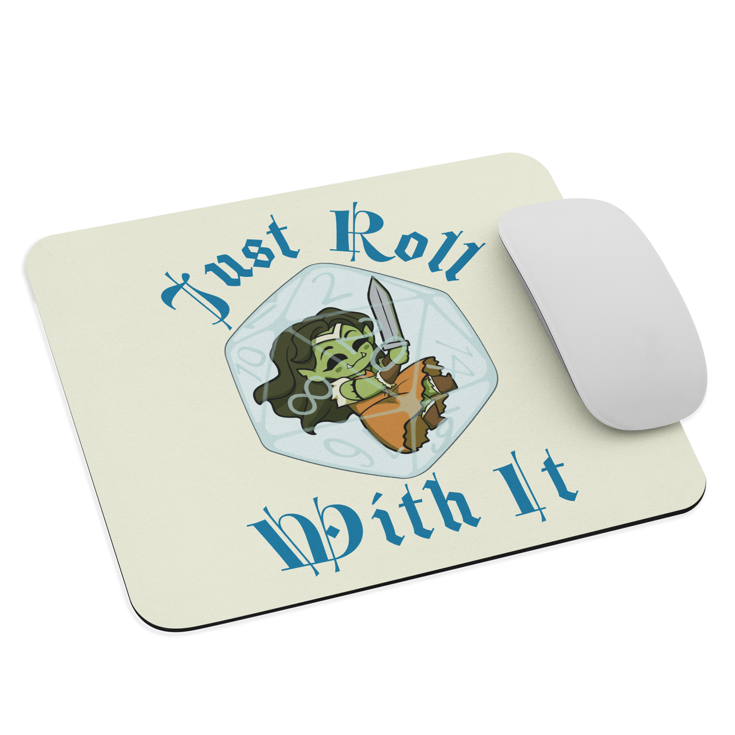 Orc Princess Mouse pad | "Just Roll with It"
