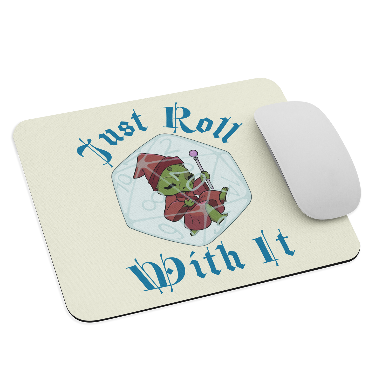 Dragon Mage Mouse pad | "Just Roll With It"