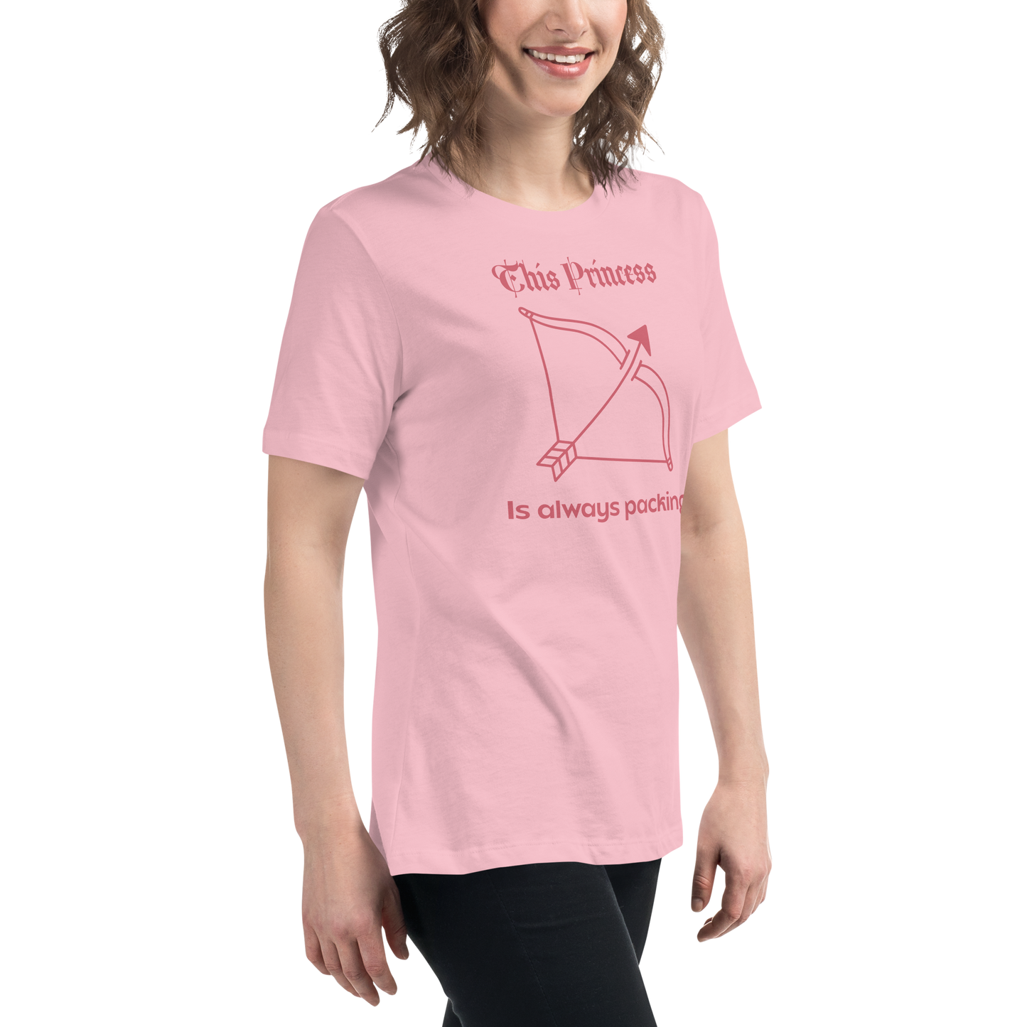 This Princess is Always Packing | Women's Relaxed T-Shirt